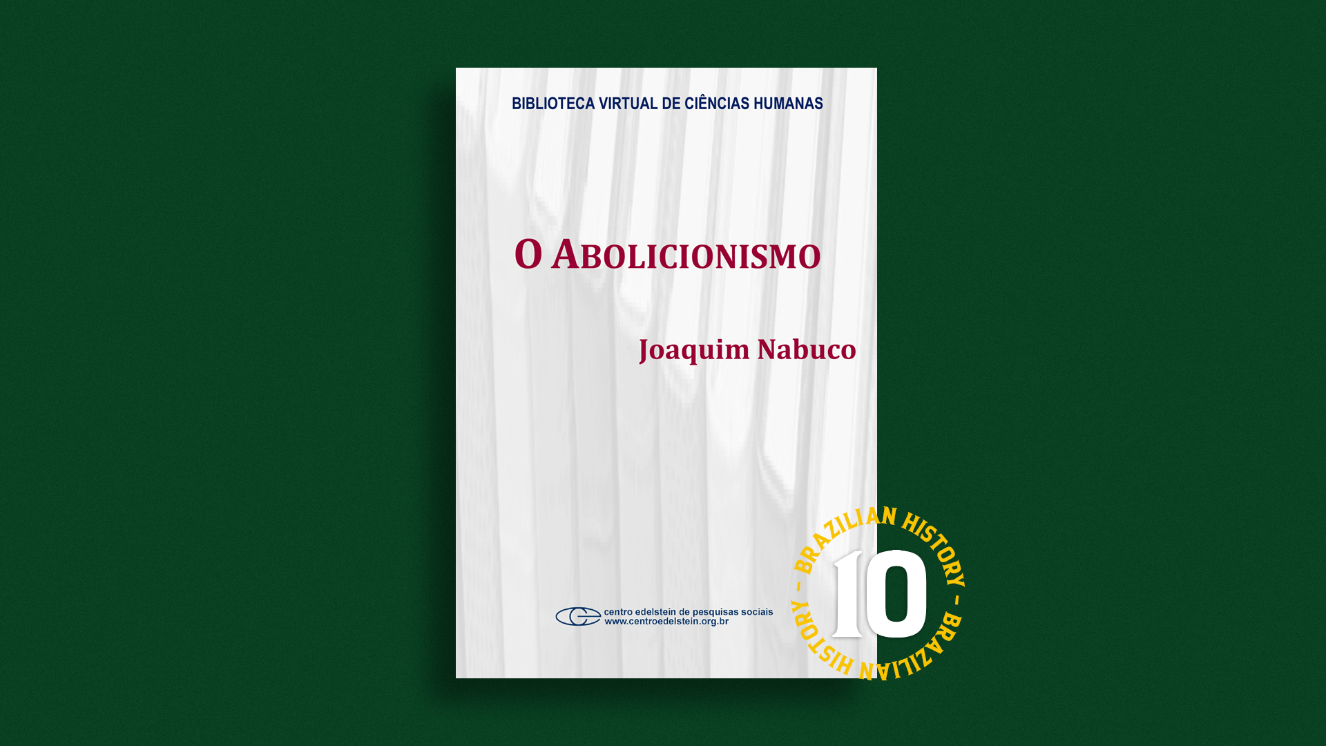 Recensione: L'Abolizionismo, di Joaquim Nabuco