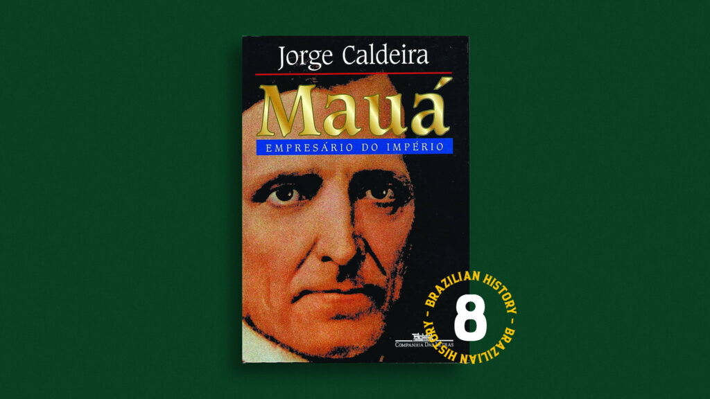 Mauá: Empresario del Imperio | Reseña