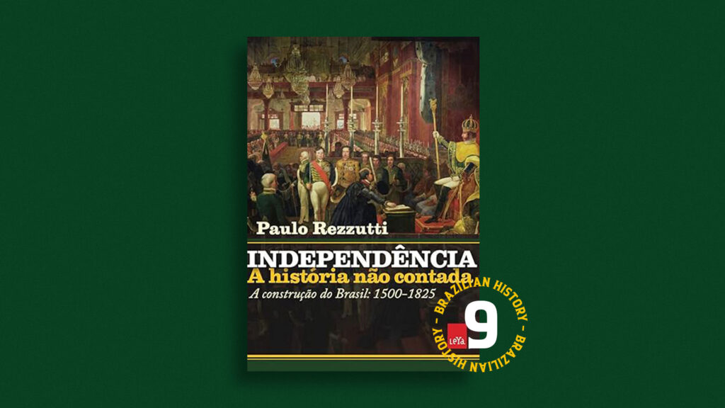 Independência: A história não contada | Resenha